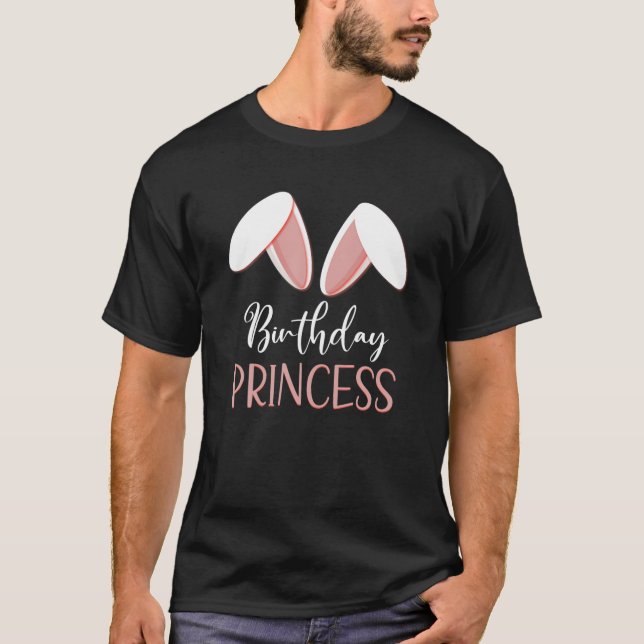 Bunny Birthday Princess Matching Family Birthday P T-Shirt (Front)