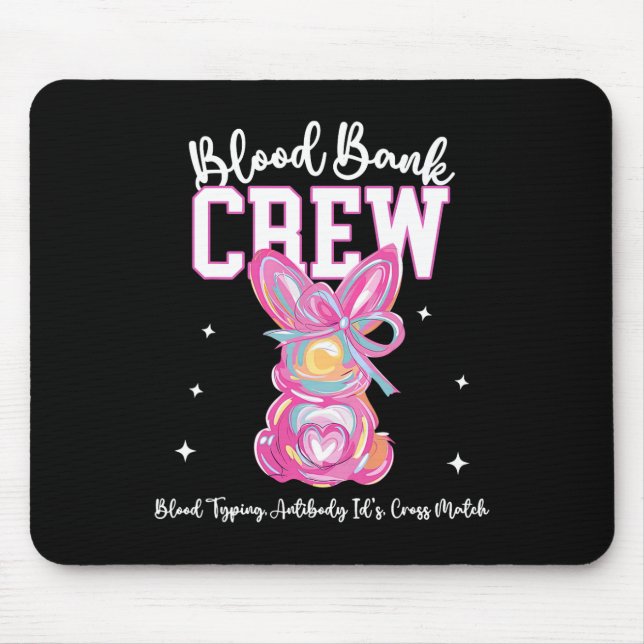 Bunny Bow Easter Blood Bynk Crew Medical Lab Tech  Mouse Pad (Front)