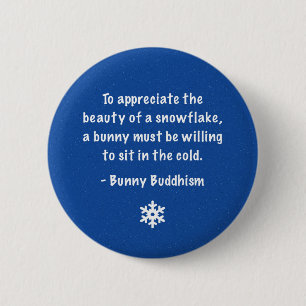 Bunny Buddhism "Beauty of a Snowflake" Button
