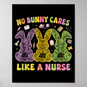 Bunny Cares Like A Nurse Funny Easter Nurse Bunny Poster