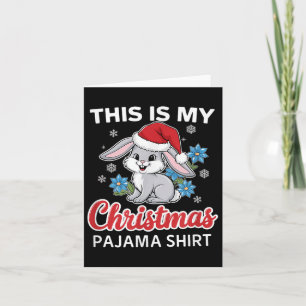 Bunny Christmas Pajama Santa Rabbit Lover Card