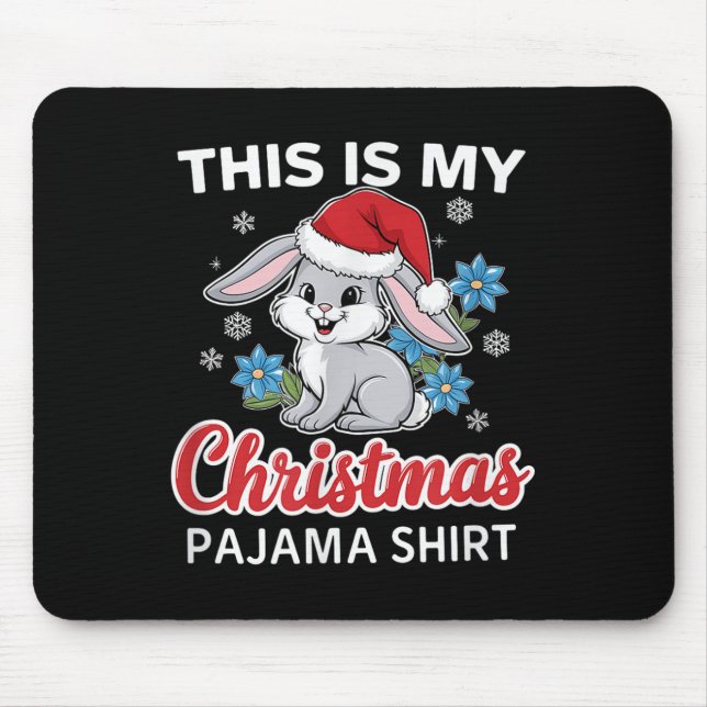 Bunny Christmas Pajama Santa Rabbit Lover  Mouse Pad (Front)