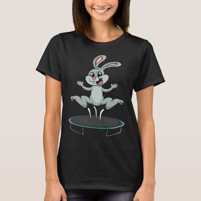Bunny  Easter Bunny  Trampoline  Party T-Shirt (Front)