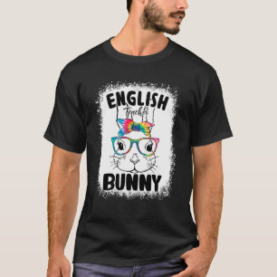 Bunny Face English Teacher Glasses Teacher Easter T-Shirt