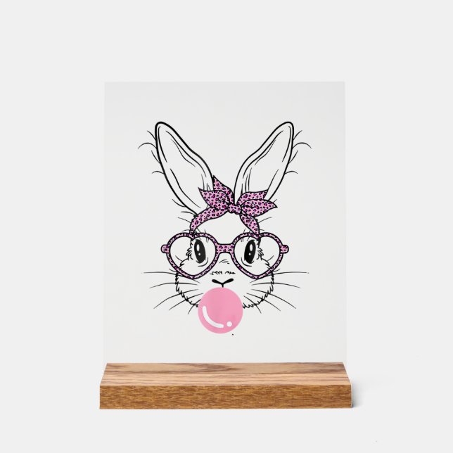 Bunny Face Leopard Glasses Bubble Gum Easter Day G Acrylic Sign (Front)