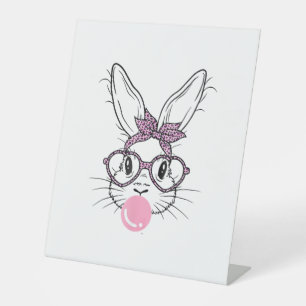 Bunny Face Leopard Glasses Bubble Gum Easter Day G Pedestal Sign