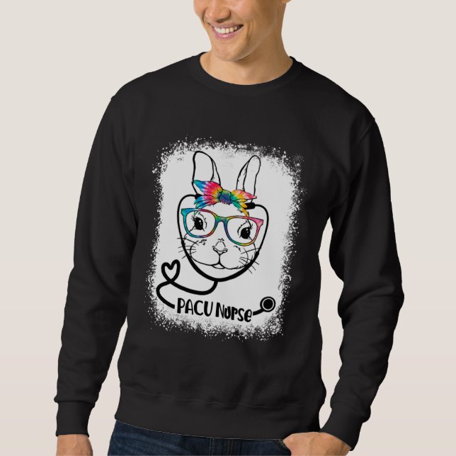 Bunny Face PACU Nurse Glasses Nurse Easter Day Sweatshirt (Front)