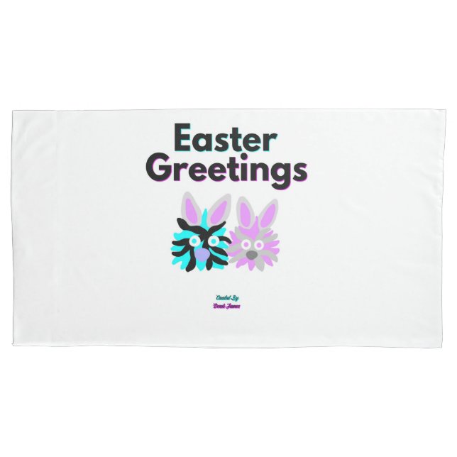 Bunny Fuzzies King Size Pillowcase (Front)