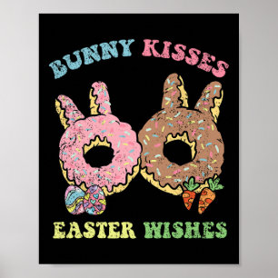 Bunny Kisses Easter Wishes Bunny Doughnut Egg Hunt Poster