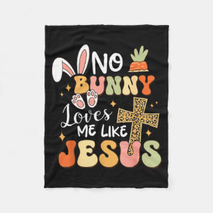 Bunny loves me like jesus christian easter funny fleece blanket