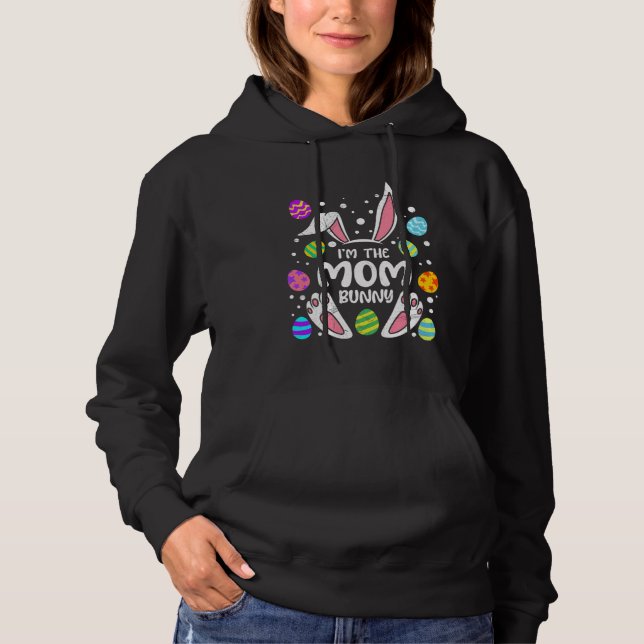 Bunny Mom Easter Bunny Easter friends Mommy Mother Hoodie (Front)