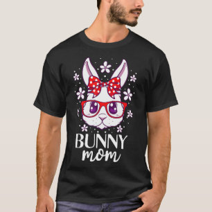 Bunny Mum Mama Cute Rabbit Lover Gift Bunnies Owne T-Shirt