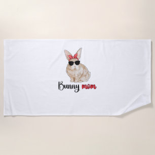 Bunny Mum Rabbit Mama Bunny Owner Rabbit Mother Ra Beach Towel