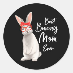 Bunny Mum Rabbit Mother Best Bunny Mum Ever Classic Round Sticker