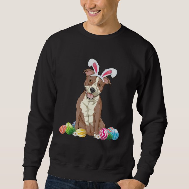 Bunny Pitbull Dog Easter Happy Easter Pitbull Sweatshirt (Front)