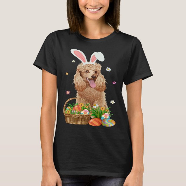 Bunny Poodle Dog & Easter Egg Basket Easter Day Ki T-Shirt (Front)