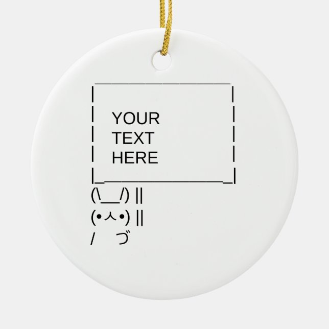 Bunny Protest Sign / Customisable ASCII Text Art Ceramic Ornament (Front)