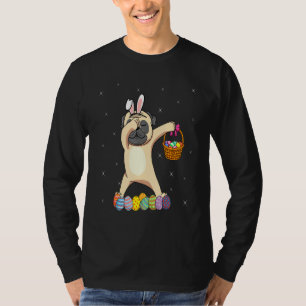 Bunny Pug Dabbing Dog Happy Easter Day Egg Hunt T-Shirt