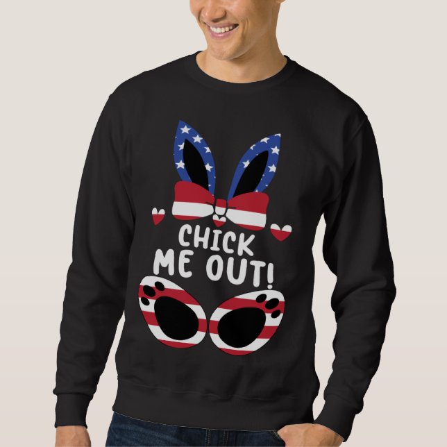 Bunny Rabbit Eggs Hunting Happy Easter Day Chick M Sweatshirt (Front)