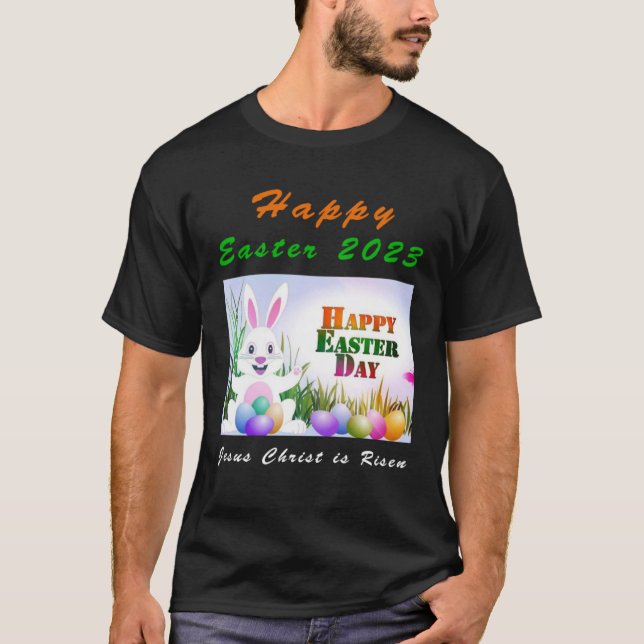 Bunny Rabbit for Easter Day 2023  Jesus is Risen T-Shirt (Front)