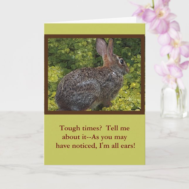 BUNNY RABBIT/ I'M ALL EARS, TELL ME ABOUT IT" CARD (Orchid)