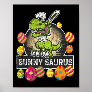 Bunny Saurus Trex Happy Eastrawr Bunny Dino Kids B Poster