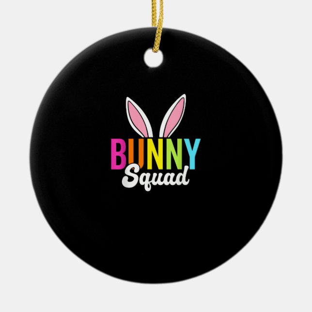 Bunny squad, matching easter rabbit ears, Easter p Ceramic Ornament (Front)