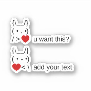 bunny u want this? / Customizable ASCII Text Art