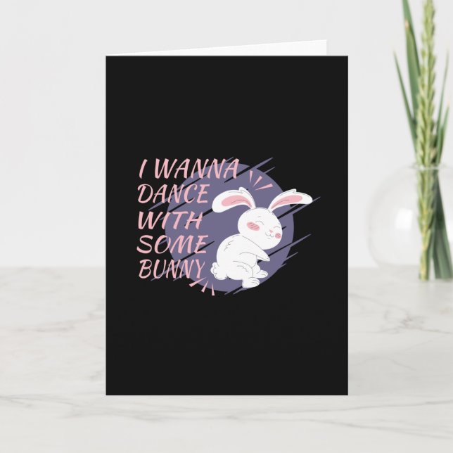Bunny Wants To Dance With Dance Partner Card (Front)