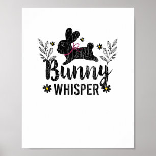 Bunny Whisperer Funny Rabbit Graphic  Poster