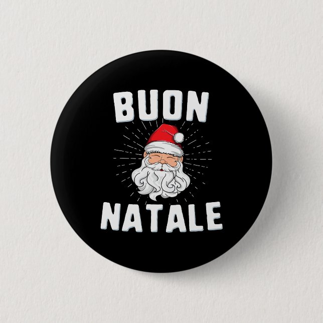 Buon natale christmasitaly italian santa babbo  6 cm round badge (Front)