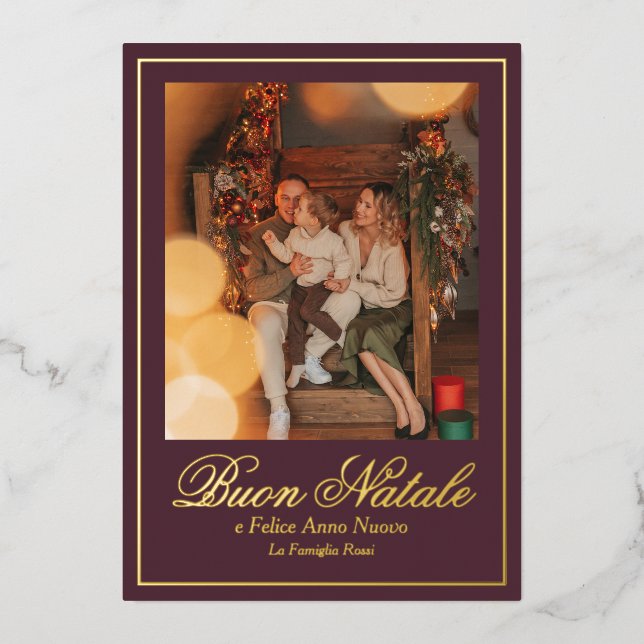 Buon Natale e Felice Anno Nuovo Script Photo Foil Holiday Card (Front)