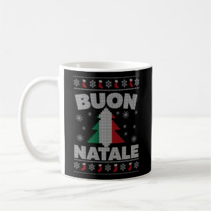 Buon Natale Italian Ugly For And Coffee Mug
