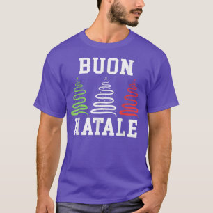 Buon Natale Italy Pride Xmas Holiday Italian Chris T-Shirt