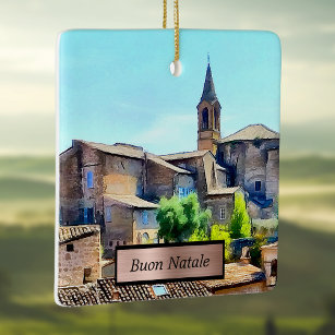 Buon Natale Orvieto Italy Hillside and Church Ceramic Ornament