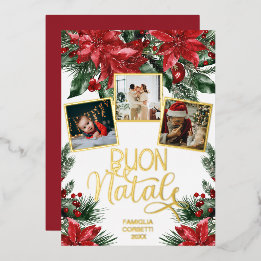 Buon Natale Red Poinsettia Greenery Photo Collage Foil Holiday Card