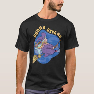 Buona Befana Italian Christmas T-Shirt