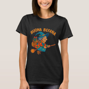 Buona Befana Witch Kids Boys Girls Italian Christm T-Shirt