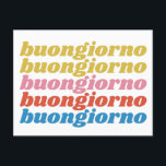 Buongiorno Italian Hello Typography Cute Retro  Postcard<br><div class="desc">Buongiorno Italian Hello Typography Cute Colourful Postcard</div>