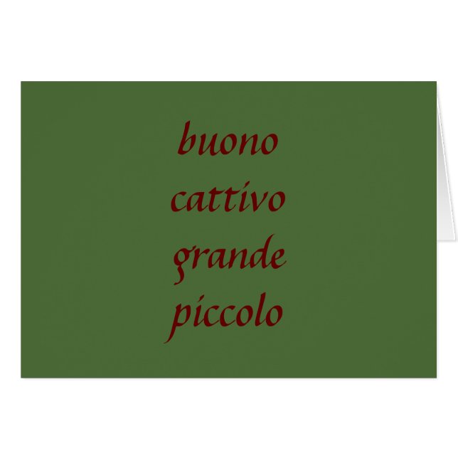BUONO CATTIVO GRANDE PICCOLO-ITALIAN LOVE MEANING (Front Horizontal)