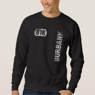 Burbank California 818 Area Code Vintage Retro Sweatshirt