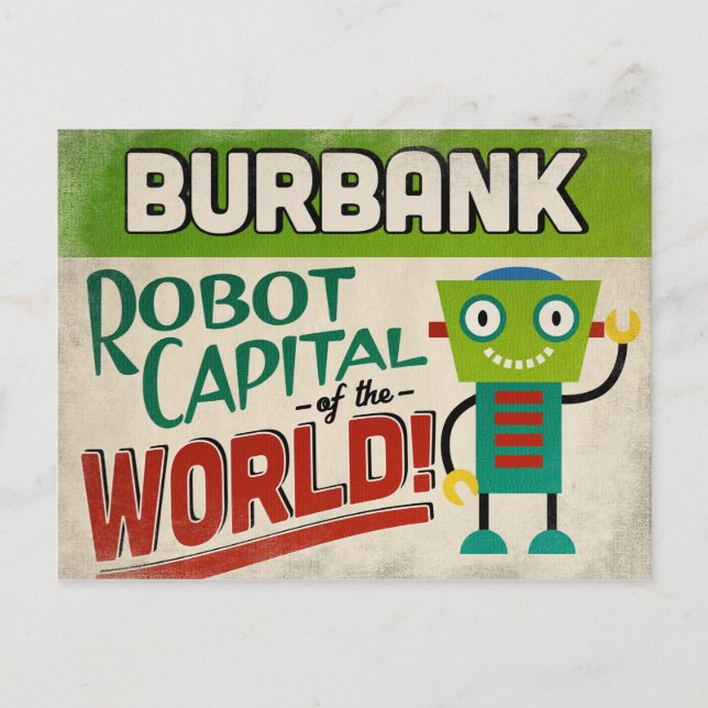 Burbank California Robot - Funny Vintage Postcard (Front)