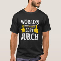 Burch Surname Funny Team Family Last Name World's