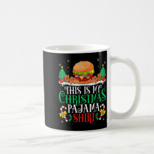 Burger Christmas Pajama Shirt Burger Lover Xmas Pa Coffee Mug