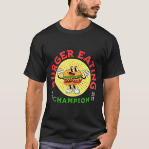Burger Eating Champion Funny Hamburger Working Out T-Shirt