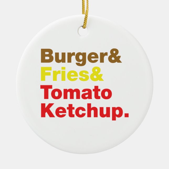 Burger & Fries & Tomato Ketchup. Ceramic Tree Decoration (Front)