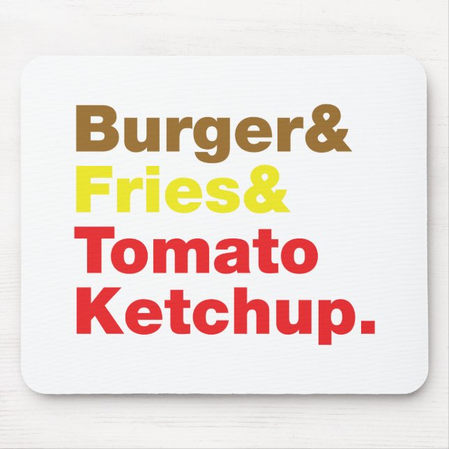 Burger & Fries & Tomato Ketchup. Mouse Pad (Front)