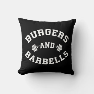 Burgers and Barbells - Lifting Workout Motivation Cushion