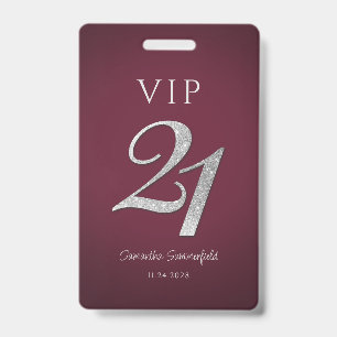 Burgundy 21st Birthday Silver Glitter VIP ID Badge