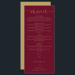 Burgundy And Gold Heart Script Wedding Dinner Menu<br><div class="desc">This elegant burgundy and gold heart script wedding menu can be personalised with your information in chic typography. Designed by Thisisnotme©</div>